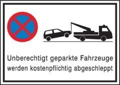 Parkverbotschild 600x400mm Aluminium Abschlepper
