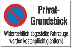 Parkverbotschild Privatgrundstück Aluminium geprägt