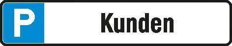 Parkplatzschild 520 x110 mm Alu, Kunden