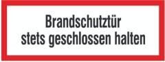 Warnschild Brandschutztür geschlossen halten EverGlow HI Folie selbstklebend